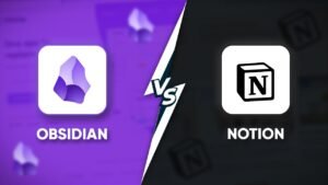 Obsidian vs Notion comparison 2026